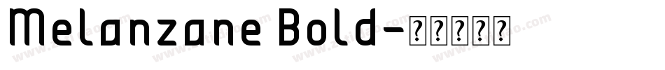 Melanzane Bold字体转换